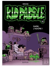 Kid Paddle T.4 ; Dark J'Adore