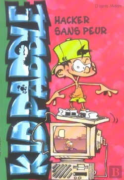 Bertrand.pt - Kid Paddle T.9 ; Hacker Sans Peur