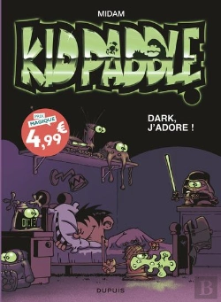 Bertrand.pt - Kid Paddle Tome 10 : Dark, J'Adore