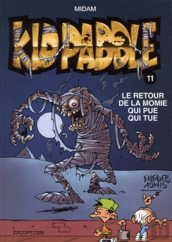 Bertrand.pt - Kid Paddle Tome 11 : Le Retour De La Momie Qui Pue Qui Tue