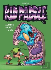 Kid Paddle Tome 21 : Zombie Or Not To Be