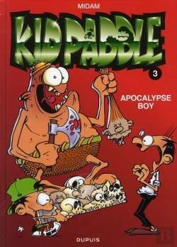 Bertrand.pt - Kid Paddle Tome 3 : Apocalypse Boy