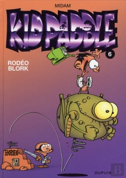 Bertrand.pt - Kid Paddle Tome 6 : Rodéo Blork