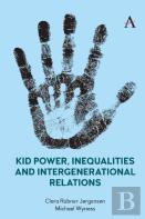 Kid Power, Inequalities And Intergenerational Relations