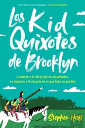 Kid Quixotes \ Los Kid Quixotes De Brooklyn (Spanish Edition)
