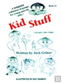 Bertrand.pt - Kid Stuff: A Delightful Collection Of Poems For Young And Old Alike! Book #2