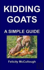 Kidding Goats A Simple Guide