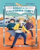 Kidnap On The California Comet: Adventures On Trains #2