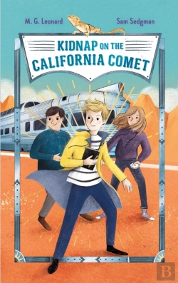 Bertrand.pt - Kidnap On The California Comet: Adventures On Trains #2