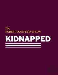 Kidnapped By Robert Louis Stevenson