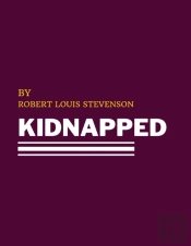 Kidnapped By Robert Louis Stevenson