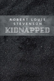 Kidnapped By Robert Louis Stevenson
