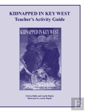 Kidnapped In Key West Teacher'S Activity Guide