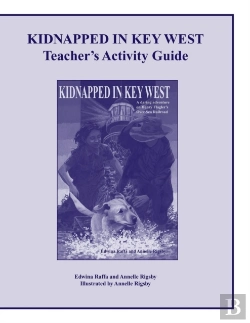 Bertrand.pt - Kidnapped In Key West Teacher'S Activity Guide