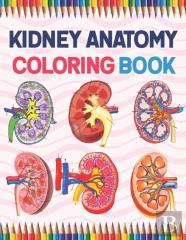 Kidney Anatomy Coloring Book