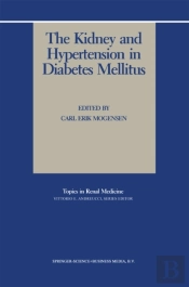 Kidney And Hypertension In Diabetes Mellitus