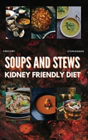 Kidney Friendly Diet  Cookbook For Begin