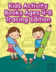 Kids Activity Books Ages 4-8 Tracing Edition