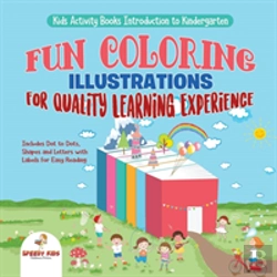 Bertrand.pt - Kids Activity Books Introduction To Kindergarten. Fun Coloring Illustrations For Quality Learning Experience. Includes Dot To Dots, Shapes And Letters With Labels For Easy Reading