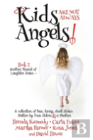Kids Are Not Always Angels