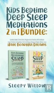 Kids Bedtime Deep Sleep Meditations 2 In