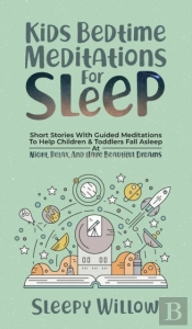 Kids Bedtime Meditations For Sleep