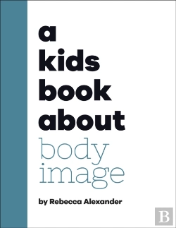 Bertrand.pt - Kids Book About Body Image