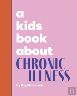 Bertrand.pt - Kids Book About Chronic Illness