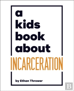 Bertrand.pt - Kids Book About Incarceration