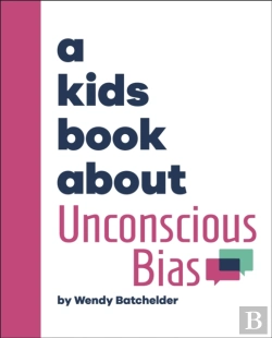 Bertrand.pt - Kids Book About Unconscious Bias