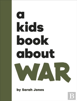 Bertrand.pt - Kids Book About War