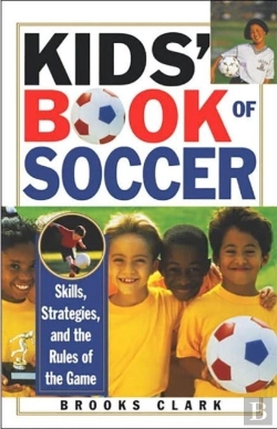 Bertrand.pt - Kids' Book Of Soccer