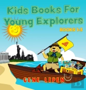 Kids Books For Young Explorers: Books 1-