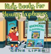Kids Books For Young Explorers Part 3