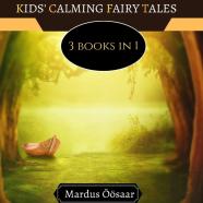 Kids' Calming Fairy Tales