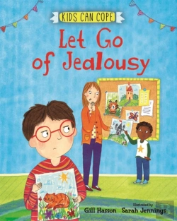Bertrand.pt - Kids Can Cope: Let Go Of Jealousy