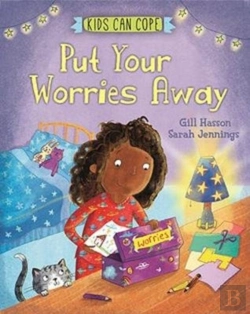 Bertrand.pt - Kids Can Cope: Put Your Worries Away