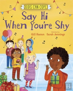Bertrand.pt - Kids Can Cope: Say Hi When You'Re Shy