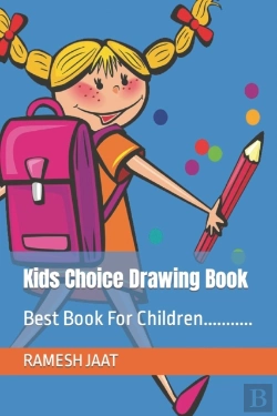 Bertrand.pt - Kids Choice Drawing Book