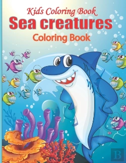 Bertrand.pt - Kids Coloring Book Sea Creatures Coloring Book