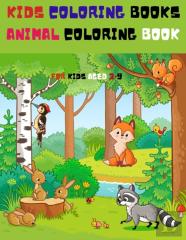 Kids Coloring Books Animal Coloring Book For Kids Aged 3-9