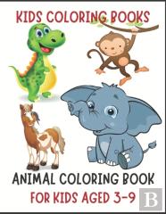 Kids Coloring Books Animal Coloring Book For Kids Aged 3-9