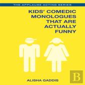 Kids' Comedic Monologues That Are Actually Funny