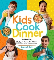 Kids Cook Dinner
