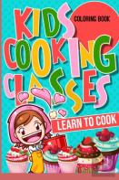 Kids Cooking Classes Learn To Cook Coloring Book