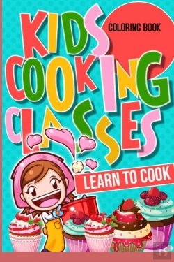 Bertrand.pt - Kids Cooking Classes Learn To Cook Coloring Book