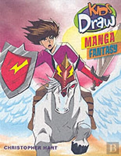Bertrand.pt - Kids Draw Manga Fantasy