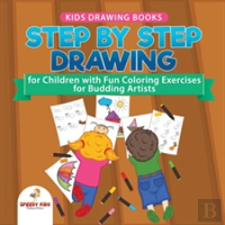Bertrand.pt - Kids Drawing Books. Step By Step Drawing For Children With Fun Coloring Exercises For Budding Artists. Special Activity Book Designed To Improve Knowledge On Insects And Other Animals
