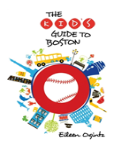 Kid'S Guide To Boston