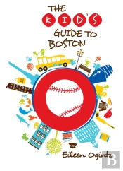 Kid'S Guide To Boston
